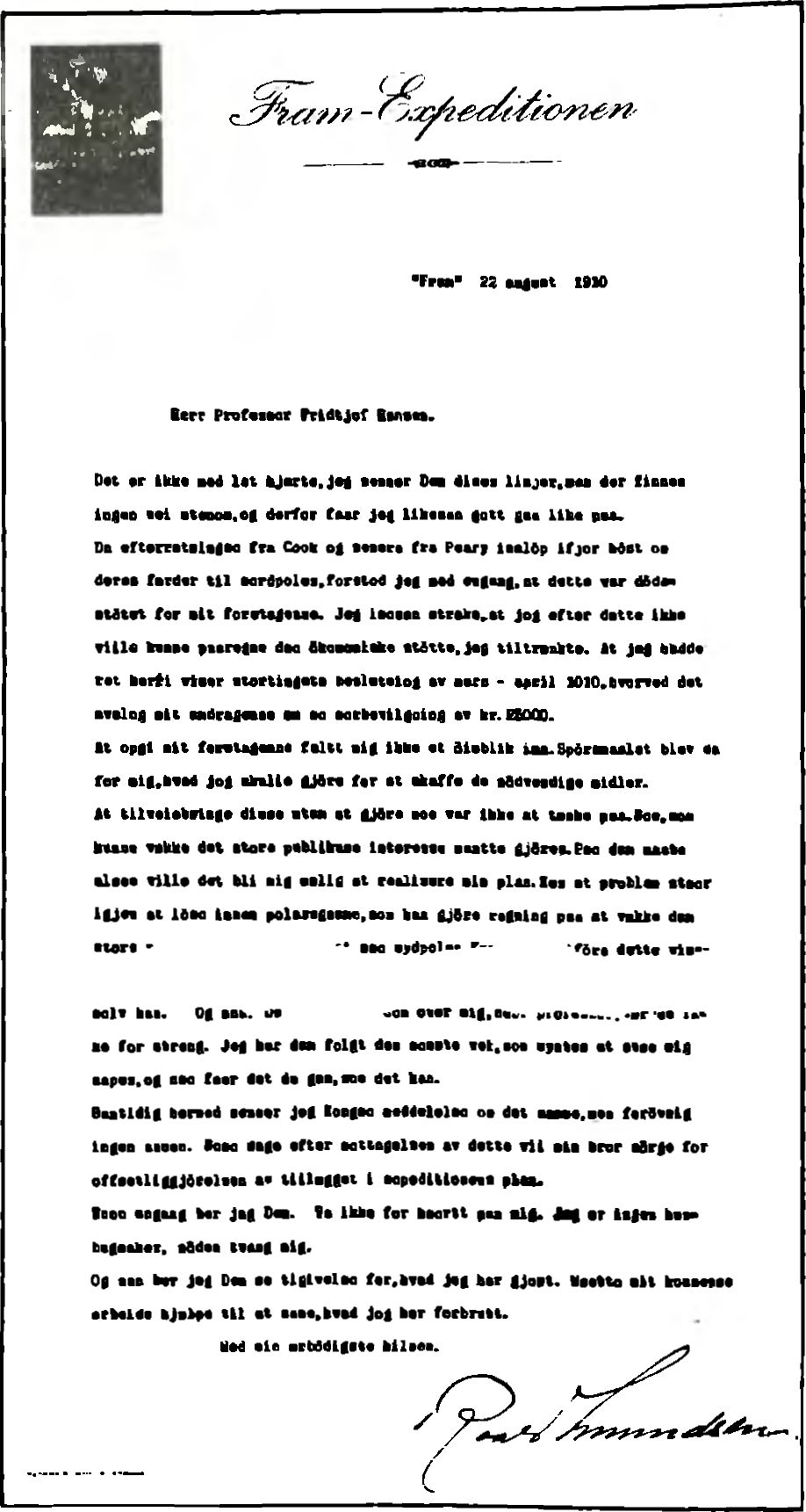 Письмо Руаля Амундсена Фритьофу Нансену (написанное в пути к Антарктиде 22 августа 1910 г.), в котором он пытается объяснить, почему стремится достичь Южного полюса раньше британцев