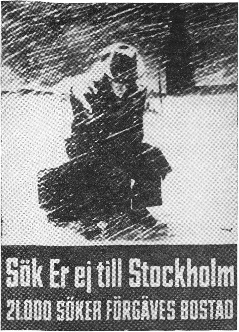 Плакат 50-х годов «Не переселяйтесь в Стокгольм»